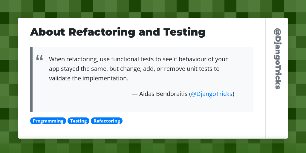 About Refactoring and Testing