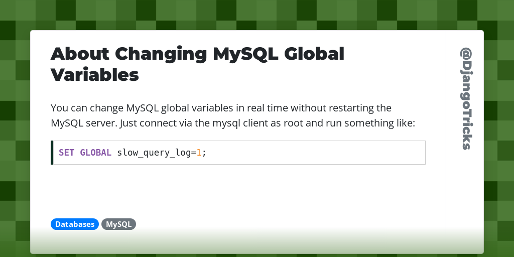 About Changing MySQL Global Variables