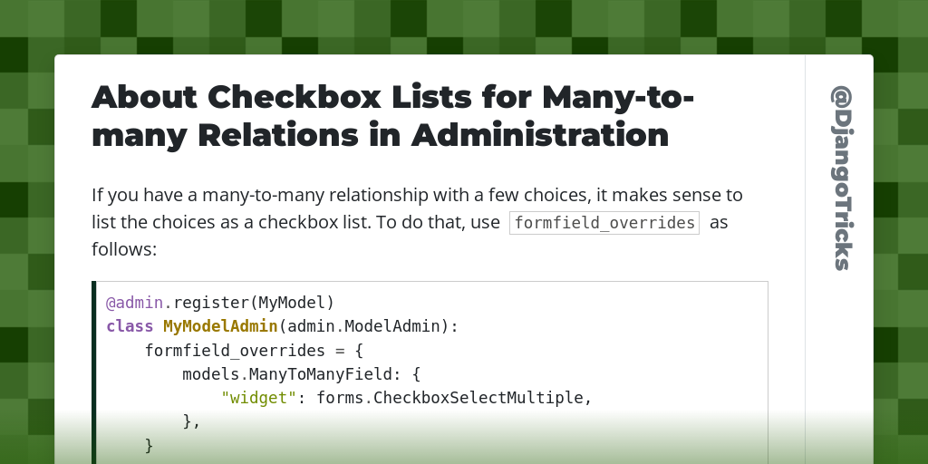 About Checkbox Lists for Many-to-many Relations in Administration