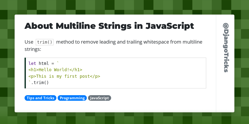 About Multiline Strings in JavaScript