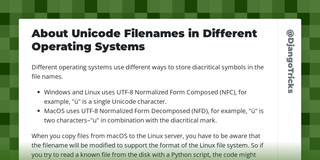 About Unicode Filenames in Different Operating Systems