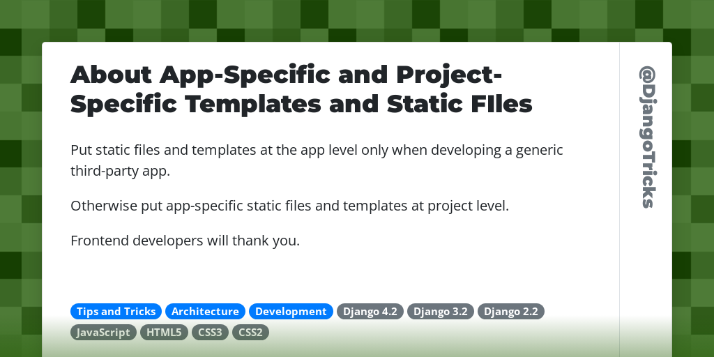 About App-Specific and Project-Specific Templates and Static FIles