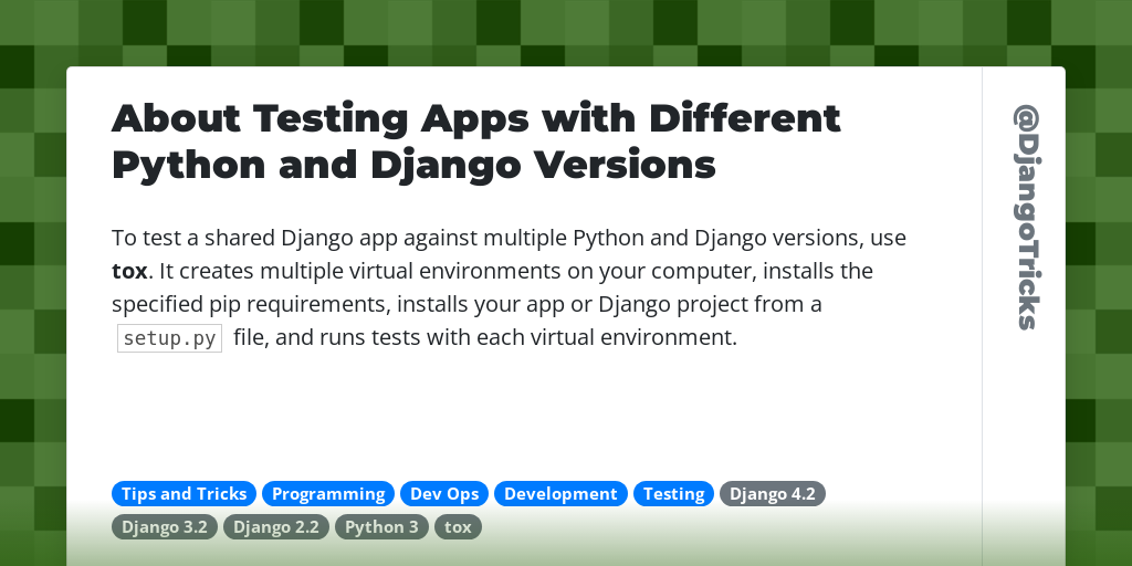 About Testing Apps with Different Python and Django Versions