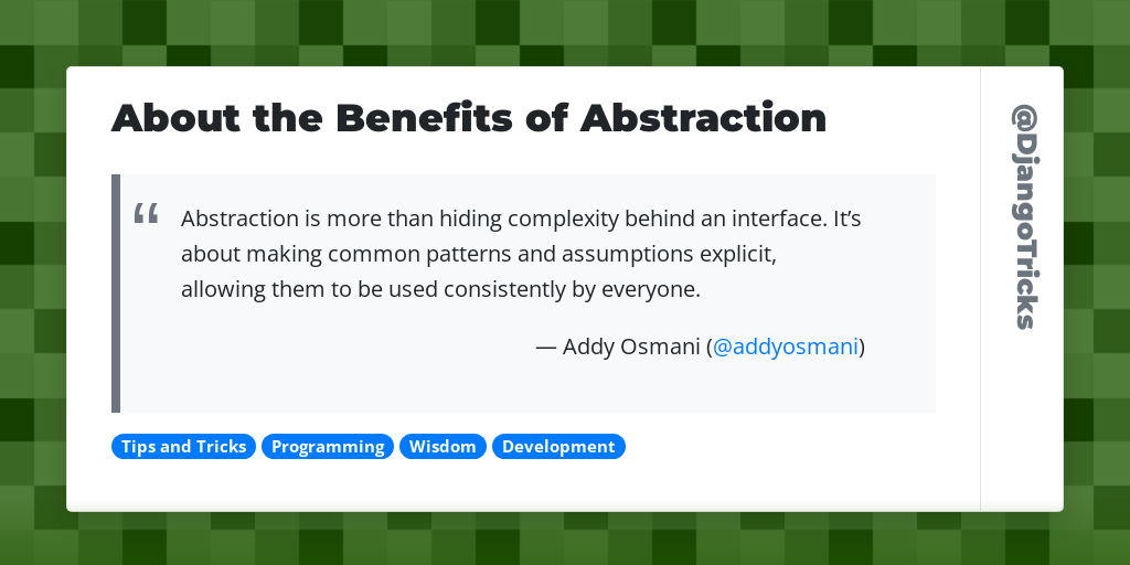 About the Benefits of Abstraction