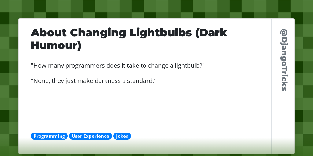 About Changing Lightbulbs (Dark Humour)