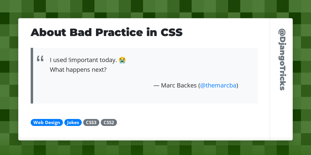 About Bad Practice in CSS