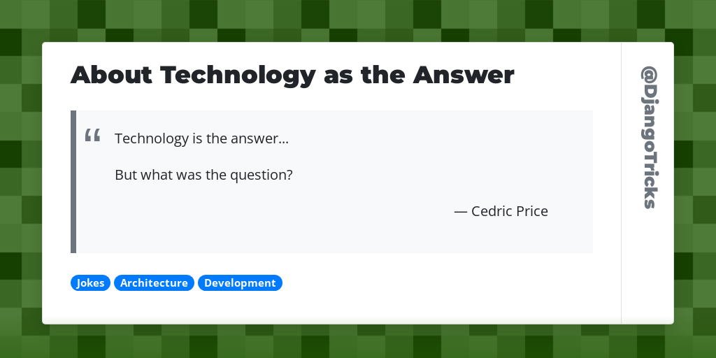 About Technology as the Answer