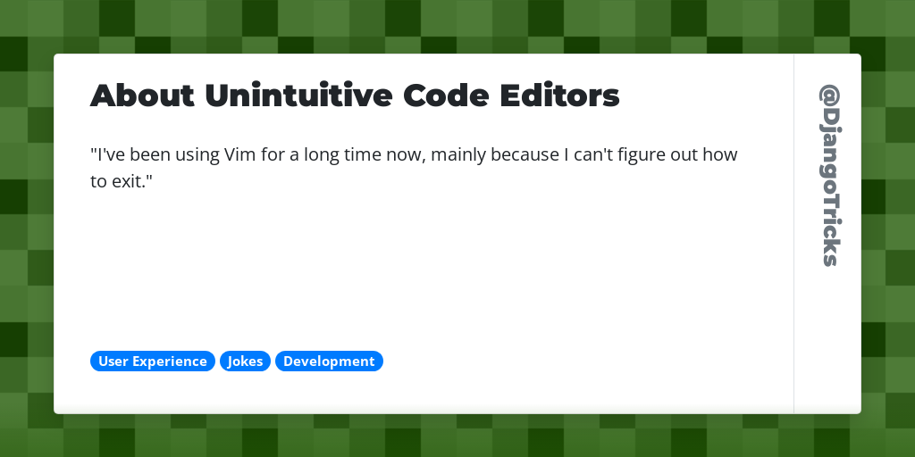 About Unintuitive Code Editors