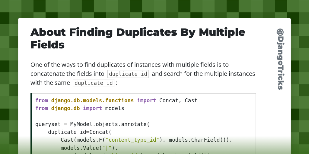 About Finding Duplicates By Multiple Fields