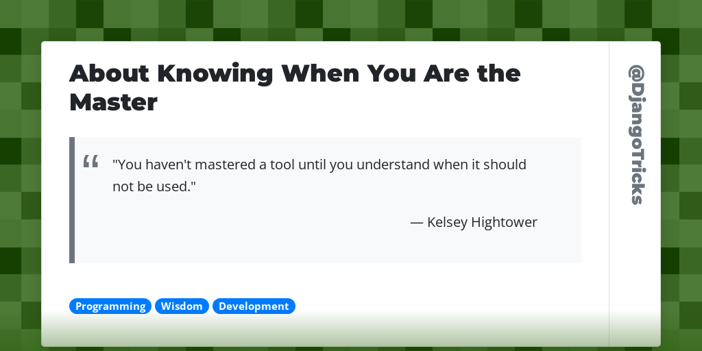 About Knowing When You Are the Master