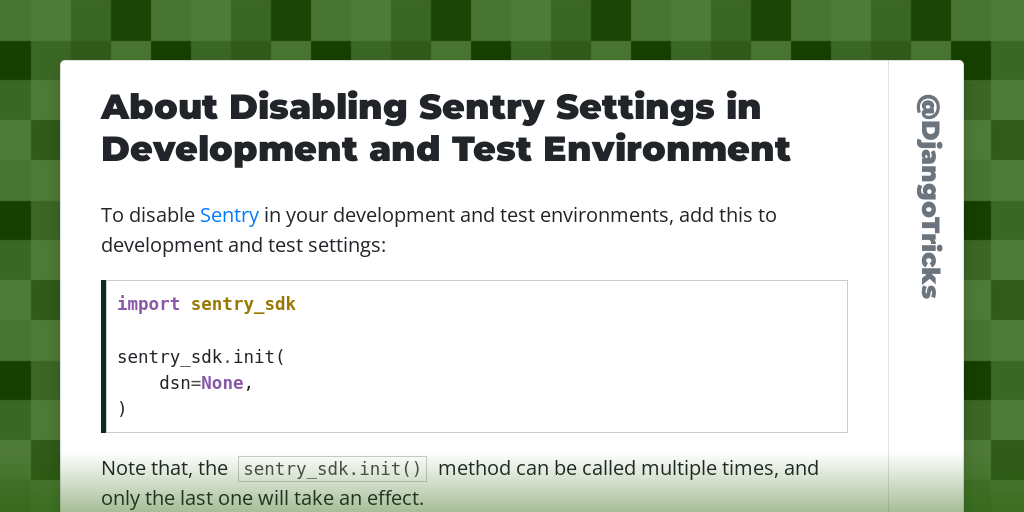 About Disabling Sentry Settings in Development and Test Environment