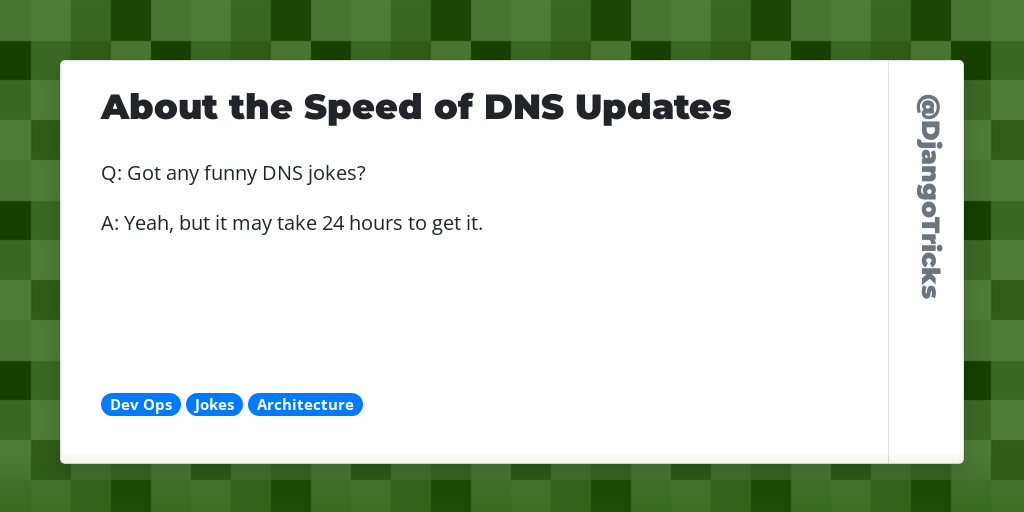 About the Speed of DNS Updates