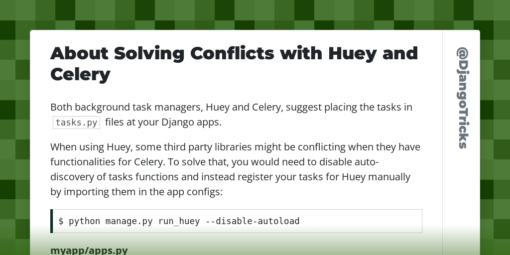 About Solving Conflicts with Huey and Celery