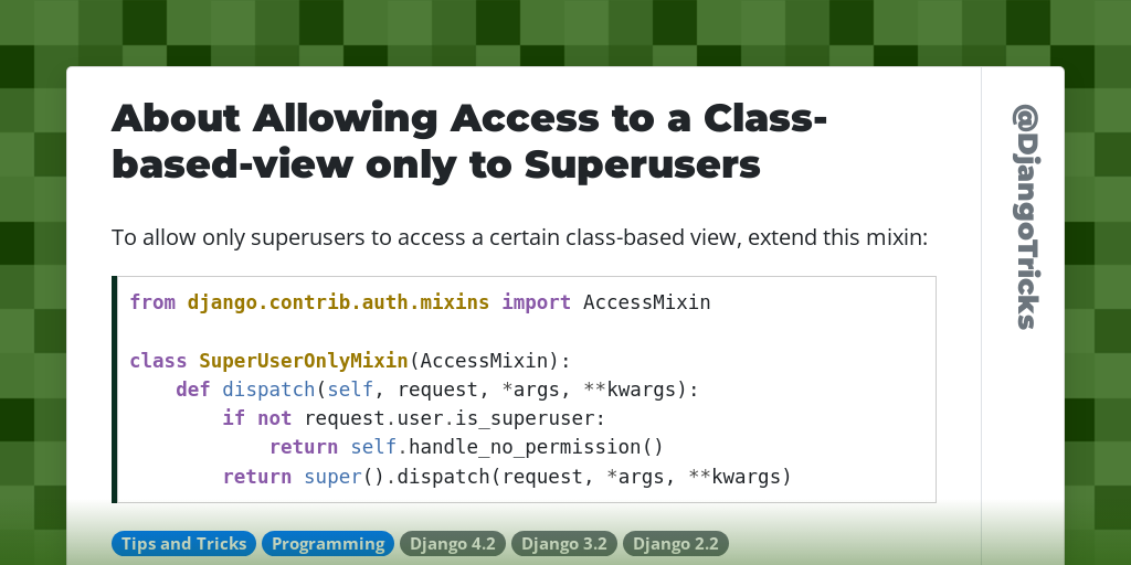 About Allowing Access to a Class-based-view only to Superusers