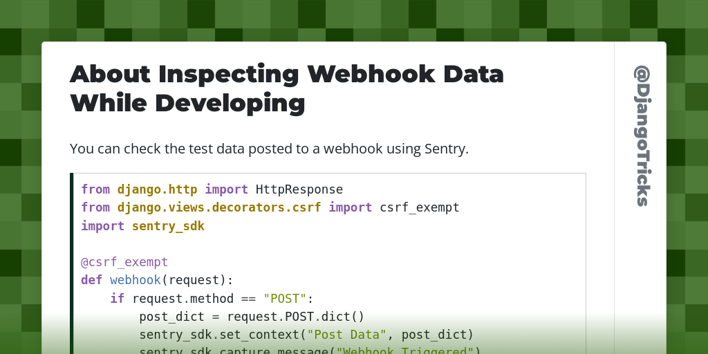 About Inspecting Webhook Data While Developing