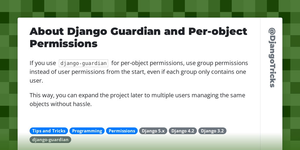 About Django Guardian and Per-object Permissions