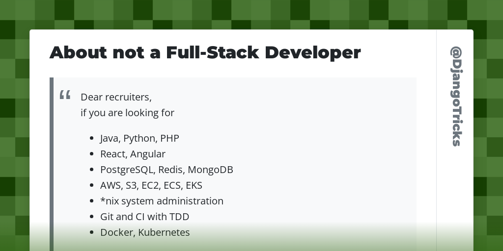 About not a Full-Stack Developer