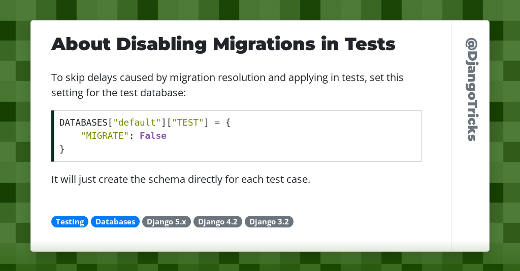 About Disabling Migrations in Tests